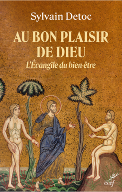 Au bon plaisir de Dieu
