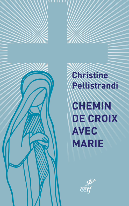 chemin de croix avec Marie