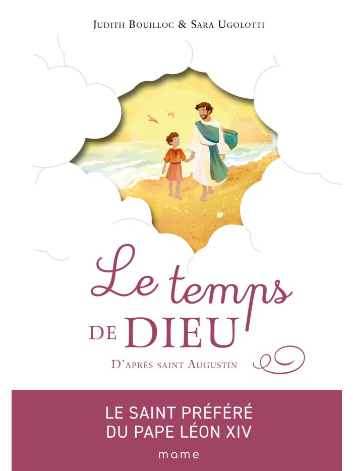 temps de Dieu, saint Augustin, Editions MAME